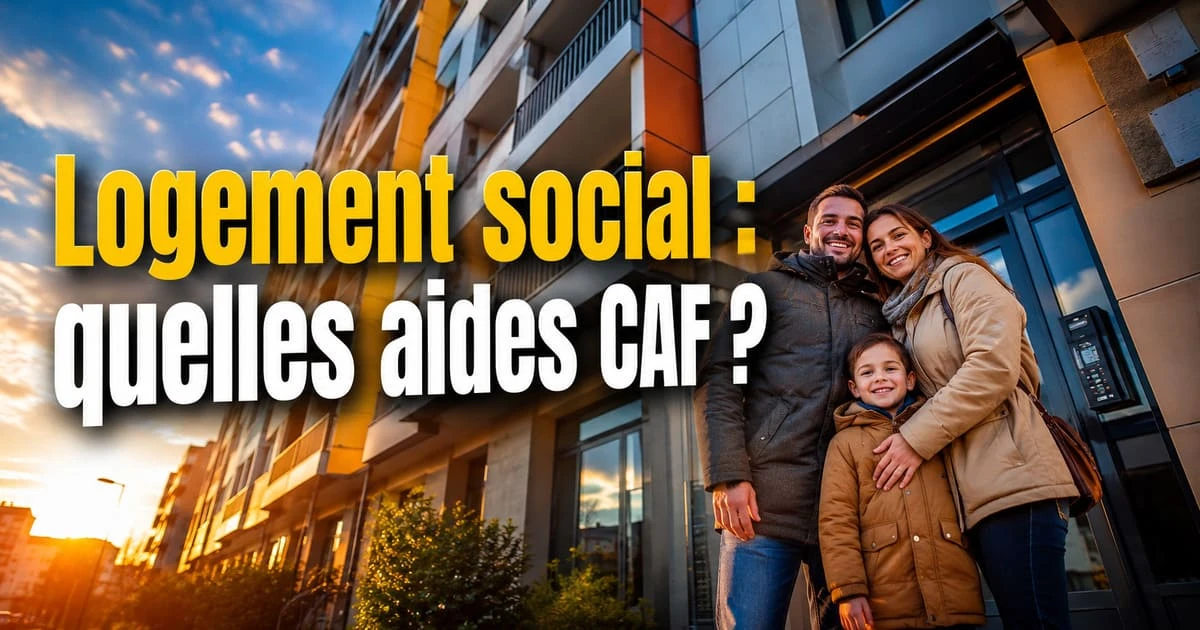 CAF et logement social : aides, plafonds de ressources et démarches en 2026 Illustration : quelles aides CAF sont accessibles pour un logement social en 2026